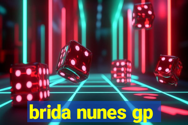 brida nunes gp