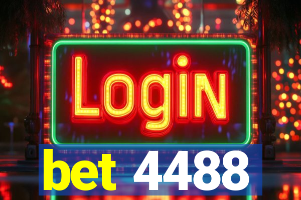 bet 4488