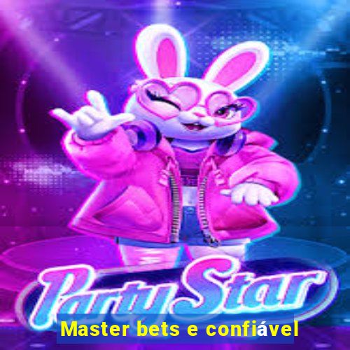 Master bets e confiável