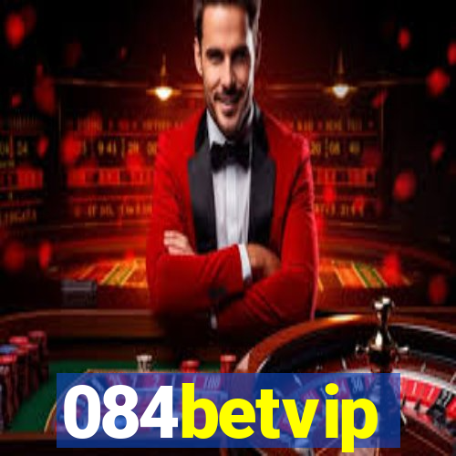 084betvip