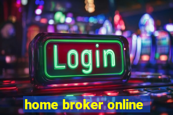 home broker online