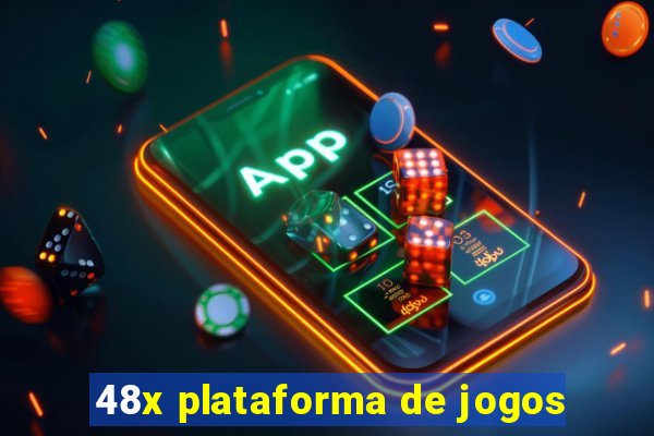 48x plataforma de jogos