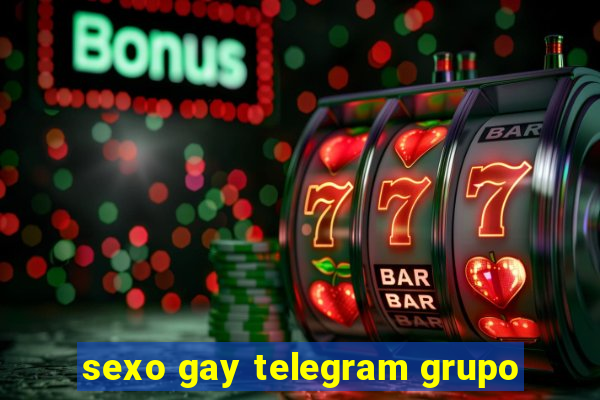 sexo gay telegram grupo