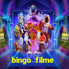 bingo filme assistir online