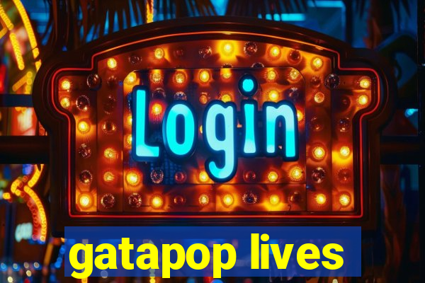 gatapop lives