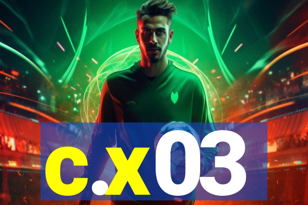 c.x03