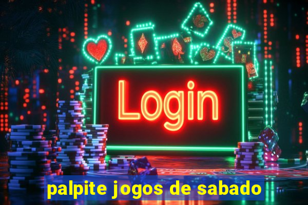 palpite jogos de sabado