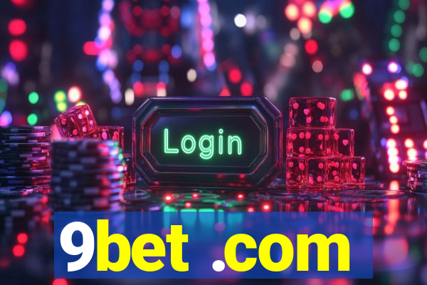 9bet .com