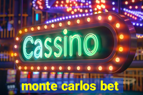 monte carlos bet