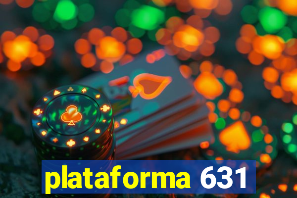 plataforma 631