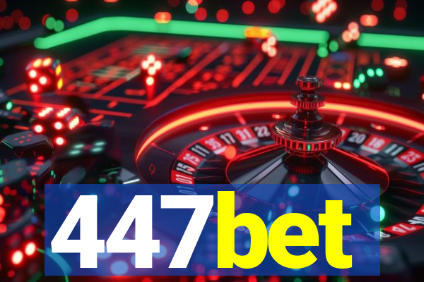 447bet