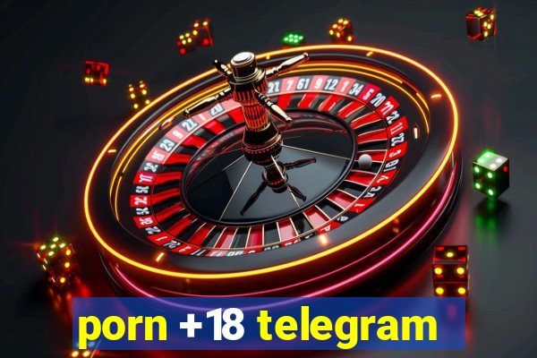 porn +18 telegram