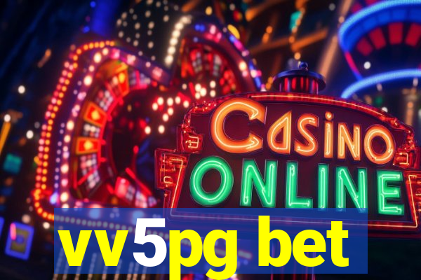 vv5pg bet