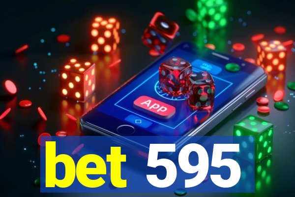 bet 595