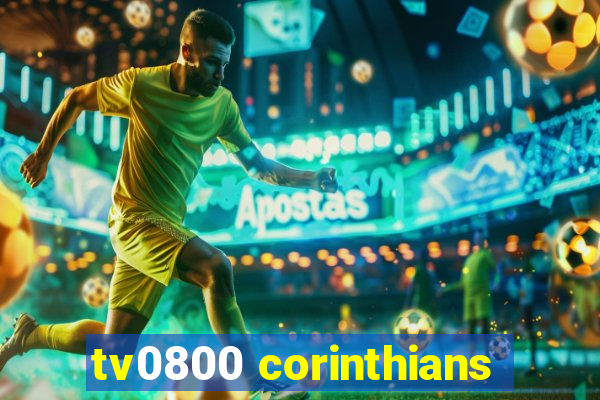 tv0800 corinthians