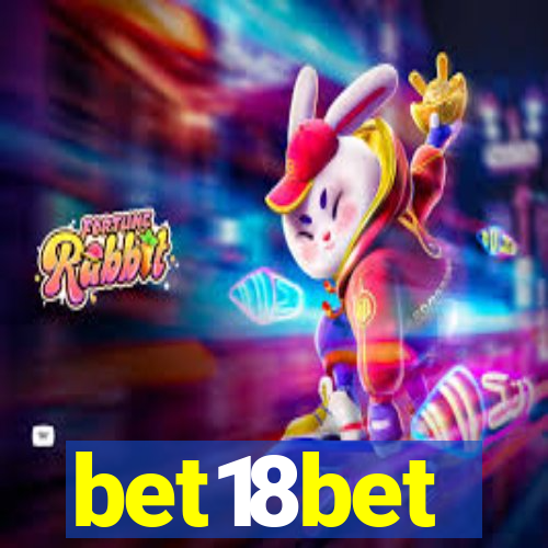 bet18bet