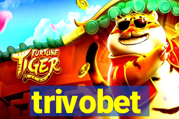 trivobet