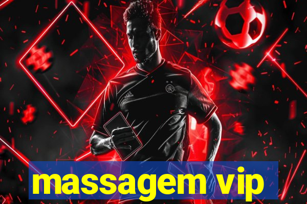 massagem vip