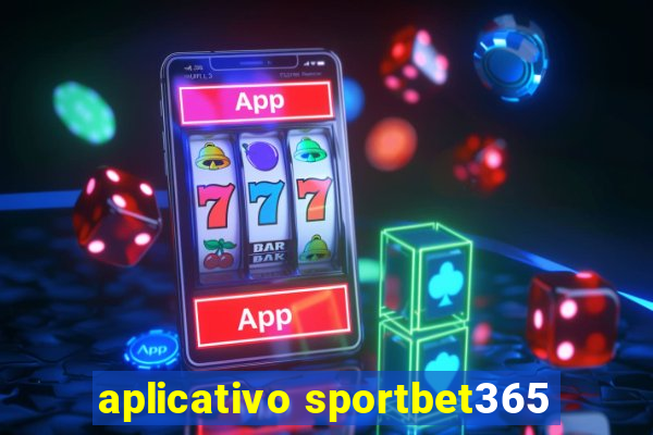 aplicativo sportbet365