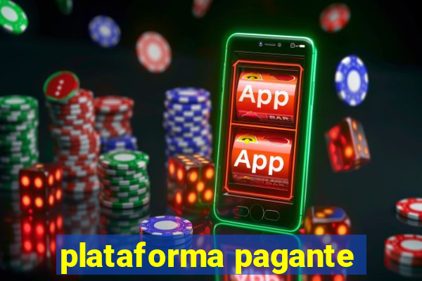 plataforma pagante