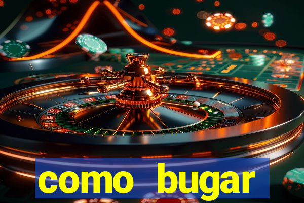 como bugar plataforma de jogos