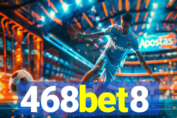 468bet8