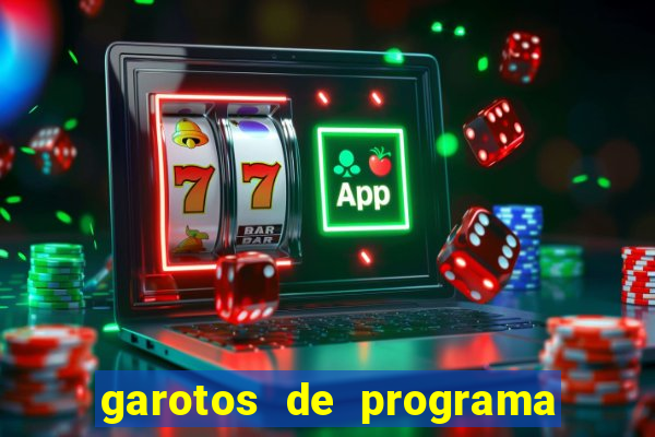 garotos de programa porto seguro