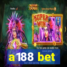 a188 bet