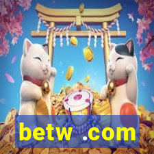 betw .com