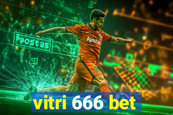 vitri 666 bet