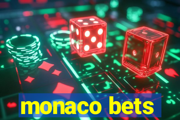 monaco bets