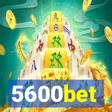 5600bet