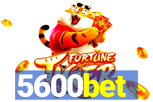 5600bet