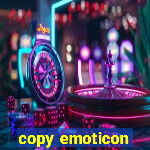 copy emoticon