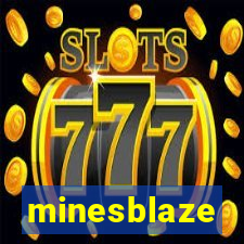 minesblaze