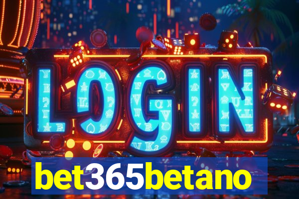 bet365betano