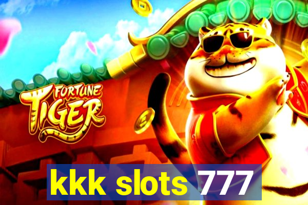 kkk slots 777