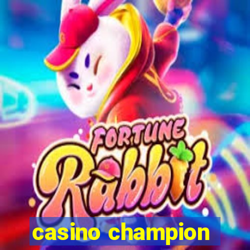 casino champion