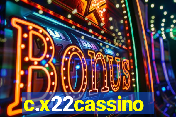 c.x22cassino