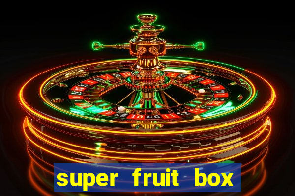 super fruit box onde comprar