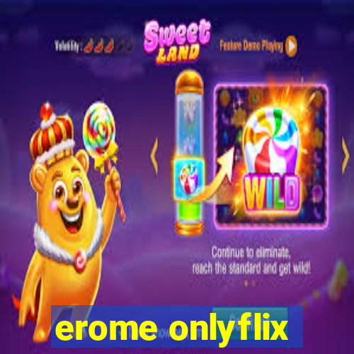 erome onlyflix