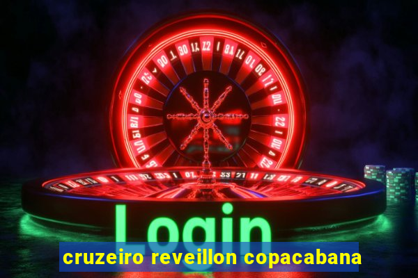 cruzeiro reveillon copacabana