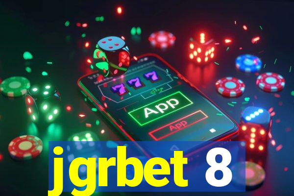 jgrbet 8