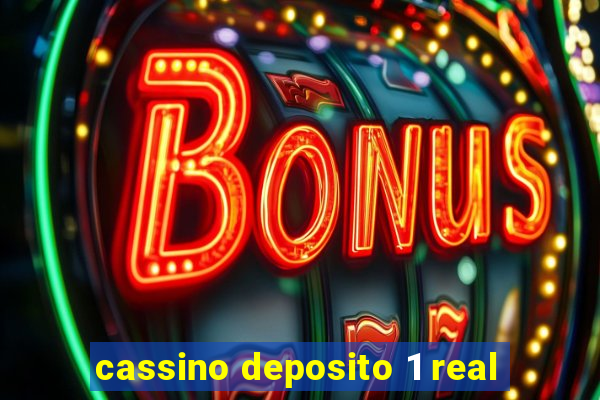 cassino deposito 1 real