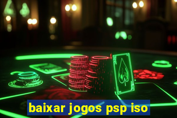 baixar jogos psp iso