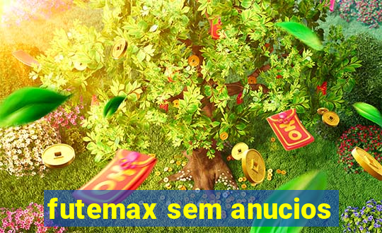 futemax sem anucios