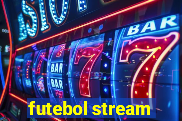 futebol stream