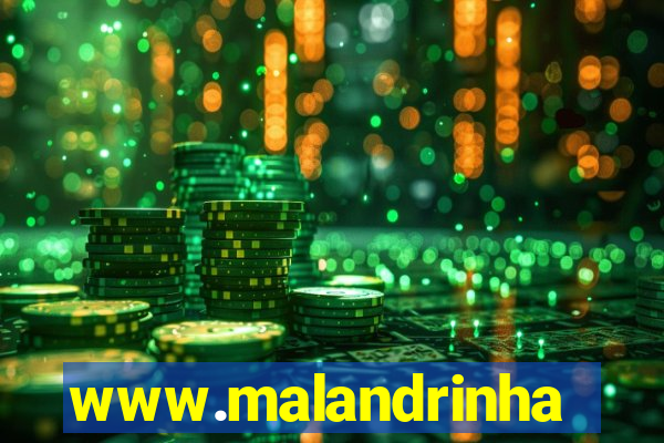 www.malandrinhas.net