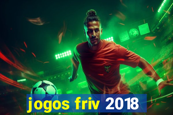 jogos friv 2018