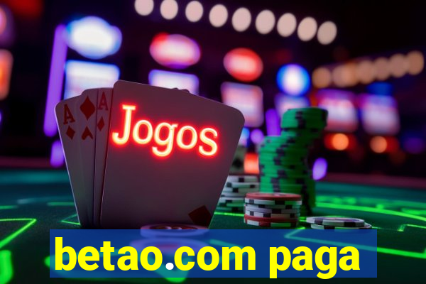 betao.com paga